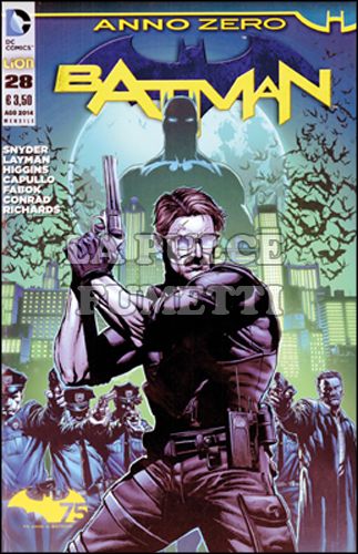 BATMAN # 85 - NUOVA SERIE 28 - ANNO ZERO